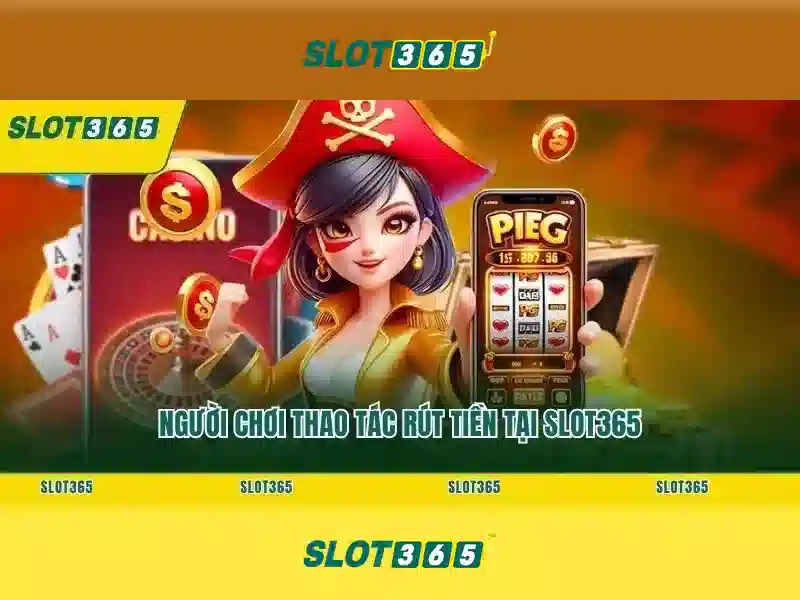 Slot365 - Nền tảng trò chơi quay số trực tuyến nổi bật