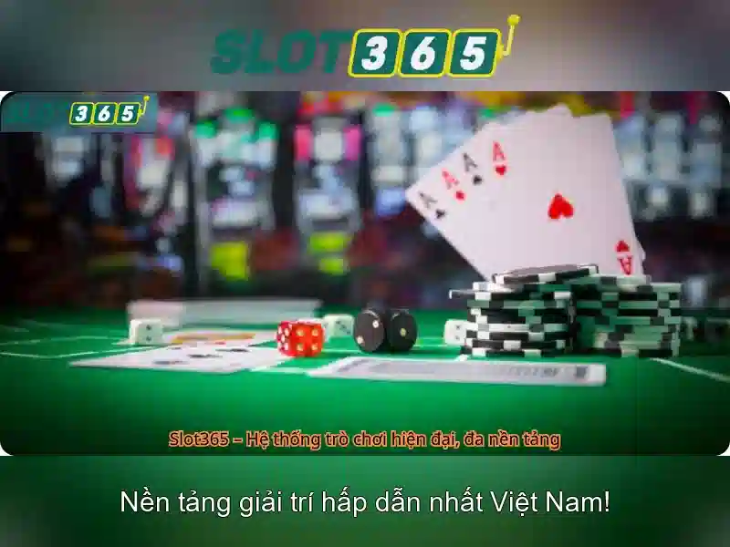 Slot365: Nền tảng đánh bạc trực tuyến uy tín