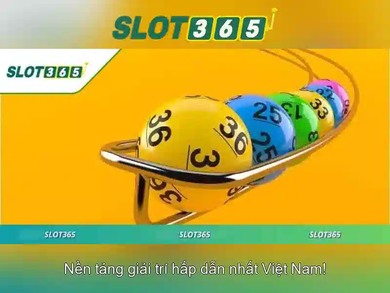 Slot365: Khai phá thế giới máy quay online