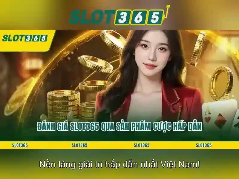 Slot365 – Khám phá nền tảng casino trực tuyến hàng đầu dành cho người chơi Việt