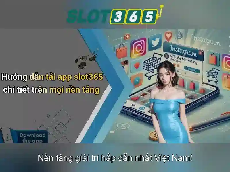 Slot365: Nền tảng slot trực tuyến đáng chú ý