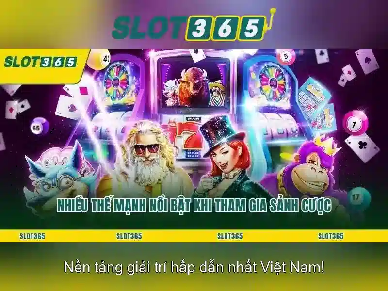 Slot365 - Cổng trò chơi đánh bạc trực tuyến đáng tin cậy
